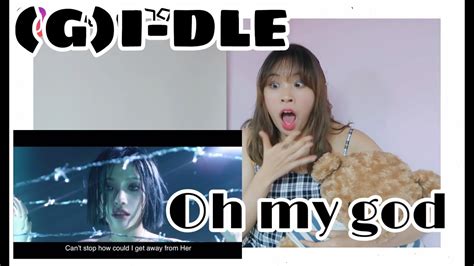 여자아이들gi Dle Oh My God Mv Reaction Youtube