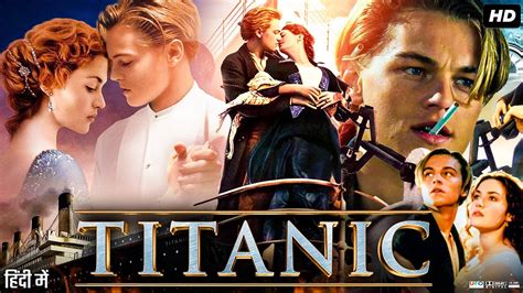 Titanic Full Movie In Hindi Dubbed Leonardo DiCaprio Kate Winslet