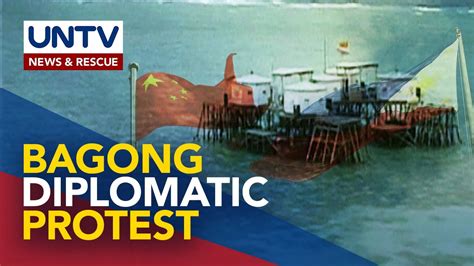 Panibagong Diplomatic Protest Isinumite Ng Pinas Vs China Matapos Ang