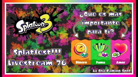 Splatfest Parte Dinero Fama Amor Splatoon Nintendo Switch