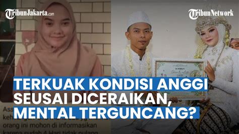 KONDISI Anggi Anggraeni Seusai Diceraikan Buntut Kabur Kejar Mantan