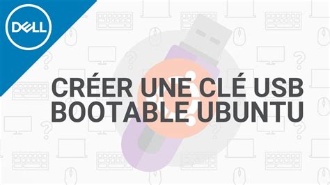 Cr Er Une Cl Usb Bootable Ubuntu Avec Le Logiciel Rufus Sous Windows