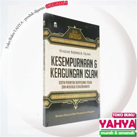 Jual Syarah Fadhlul Islam Kesempurnaan Keagungan Islam Darul Haq