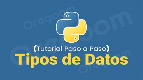 Tipos De Datos En Python Tutorial De Python