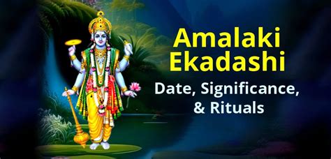 Amalaki Ekadashi 2024 Amalaki Ekadashi Date Significance Puja Rituals Vrat Katha Puja Vidhi