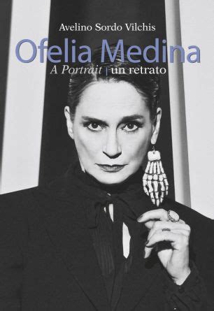 Ofelia Medina's Biography - Wall Of Celebrities