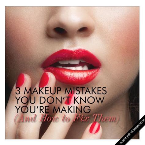 Out Of My Closet 3 Makeup Mistakes You Dont Know Youre Making And