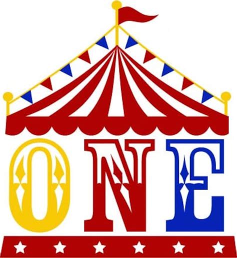 Circus Birthday Svg Circus Tent Svg First Birthday Svg Circus Tent One