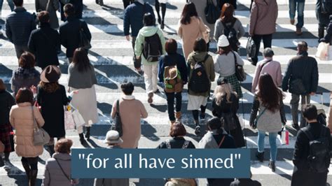 For All Have Sinned Preachers Corner