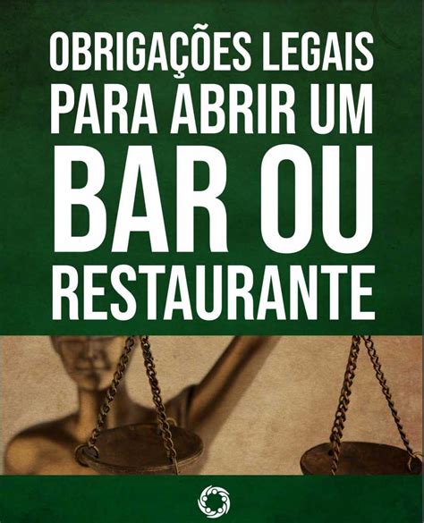 Obrigações legais para abrir um bar ou restaurante