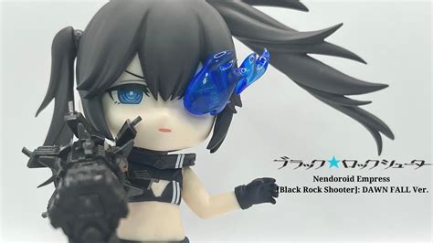 Nendoroid Empress Black Rock Shooter Dawn Fall Ver Unboxing Brs