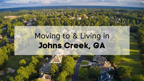 Moving To Johns Creek Ga The 2023 Complete Guide Wirks Moving