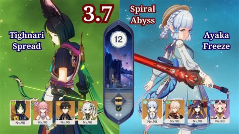 Spiral Abyss 3 7 C1 Tighnari Spread C0 Ayaka Freeze Floor 12 9