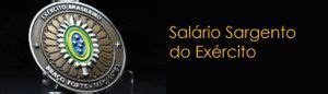 Quanto Ganha um Sargento do Exército? - salário médio e carreira