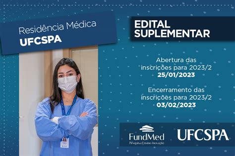 Confira As Vagas Do Edital Suplementar Resid Ncia M Dica Ufcspa