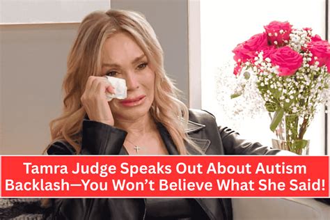 Tamra Judge Speaks Out About Autism Backlash—You Won’t Believe What She ...
