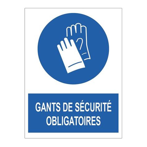 Affiche gants de sécurité obligatoire Sticker Communication