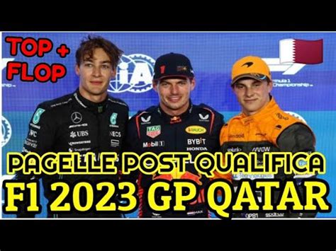 F Gp Qatar Pagelle Post Qualifica Piu Top E Flop Youtube