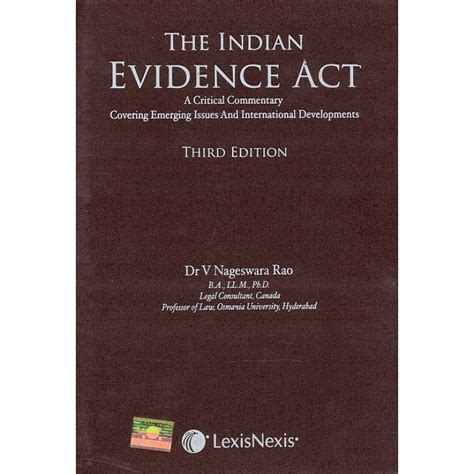 Lexisnexis S The Indian Evidence Act 1872 HB By Dr V Nageswara Rao