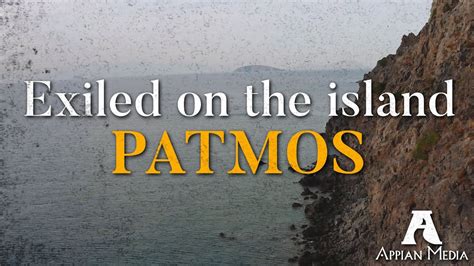 Exiled On The Island Of Patmos Youtube