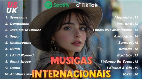 Musicas Internacionais Mais Tocadas Hits Internacionais As