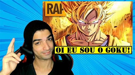 React Rap Do Goku Dragon Ball Oi Eu Sou O Goku Ac Raps Raptributo