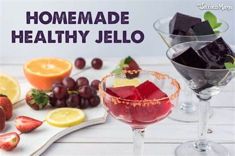 Healthy Homemade Jello Recipe Wellness Mama