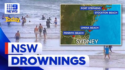 Water Warnings Issued After Six People Drown In Nsw Beaches 9 News Australia Youtube