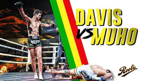 Roots Muaythai Tim Davis Vs Flavio Muho Youtube