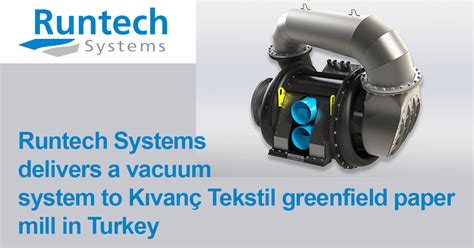 Runtech Systems delivers a vacuum system to Kıvanç Tekstil greenfield