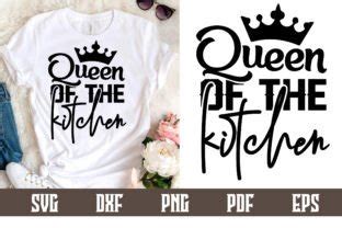 Queen Of The Kitchen Svg Design Graphic By Belysvgbundlefiles