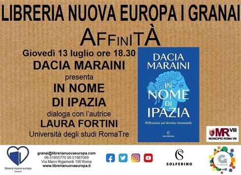 Dacia Maraini Presenta In Nome Di Ipazia Riflessioni Sul Destino