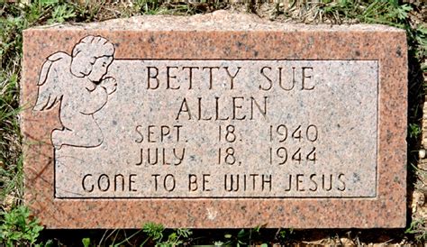 Betty Sue Allen 1939 1944 Find A Grave Memorial