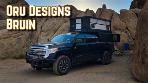 Oru Designs Bruin All Weather Pop Up Truck Camper Youtube