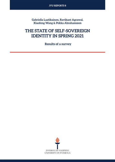 Pdf The State Of Self Sovereign Identity In Spring 2021 Results Of A