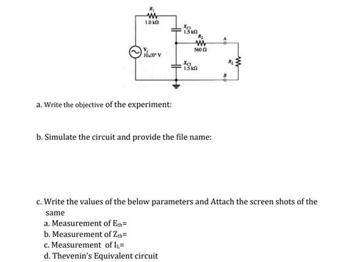 Solved Assemble The Given Circuit To Experimentally Chegg