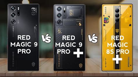 Red Magic 9 Pro Vs Red Magic 9 Pro Plus Vs Red Magic 8s Pro Bumblebee