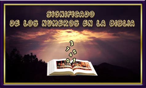 Significado De Los Números En La Biblia Alas Al Infinito