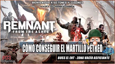 Remnant From The Ashes C Mo Conseguir El Martillo P Treo Youtube