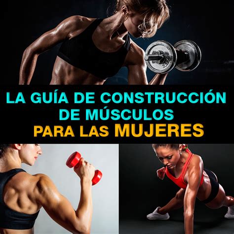 Rutina Y Dieta Para Aumentar Masa Muscular En Mujeres Guía