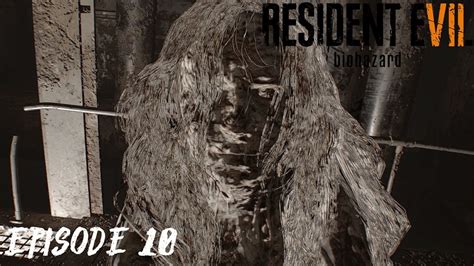 L Aventure Biologique Résident Evil 7 Episode 10 Révélations