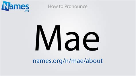 How To Pronounce Mae Youtube