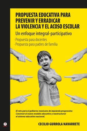 Pdf Propuesta Educativa Para Prevenir Y Erradicar La Violencia Y El