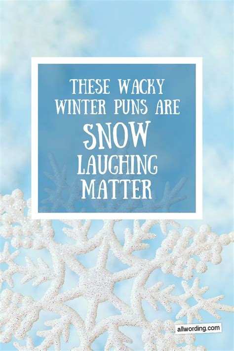 These Wacky Winter Puns Won T Leave You Cold Winter Jokes Funny