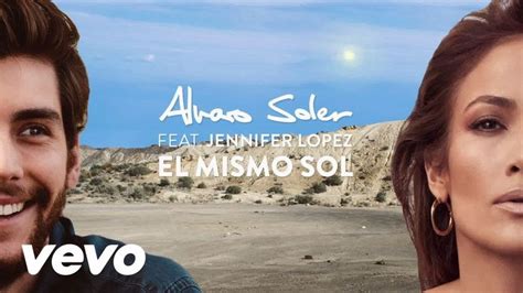 Alvaro Soler El Mismo Sol Under The Same Sun Lyric Video Ft