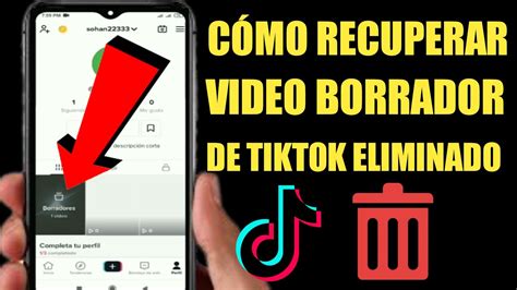 Cómo recuperar borradores de videos eliminados en Tiktok 2022