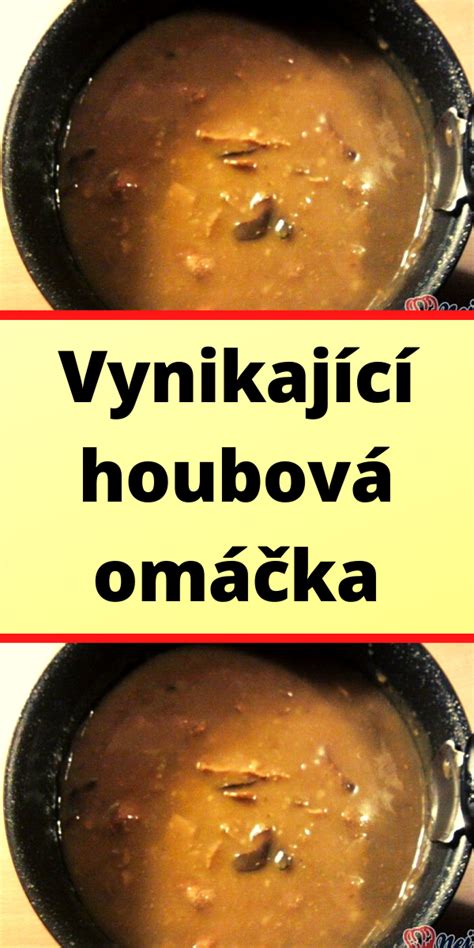 Vynikající houbová omáčka Food 52, Delicacy, Ham, Cantaloupe, Beans ...