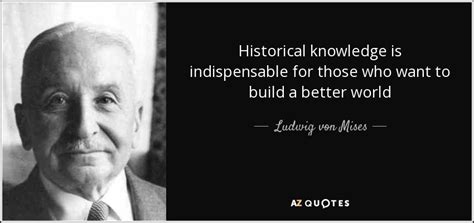 TOP 8 HISTORICAL KNOWLEDGE QUOTES | A-Z Quotes