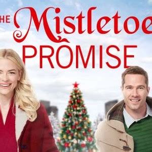 The Mistletoe Promise - Rotten Tomatoes