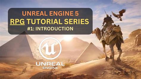 Unreal Engine 5 RPG Tutorial Series 1 Introduction YouTube